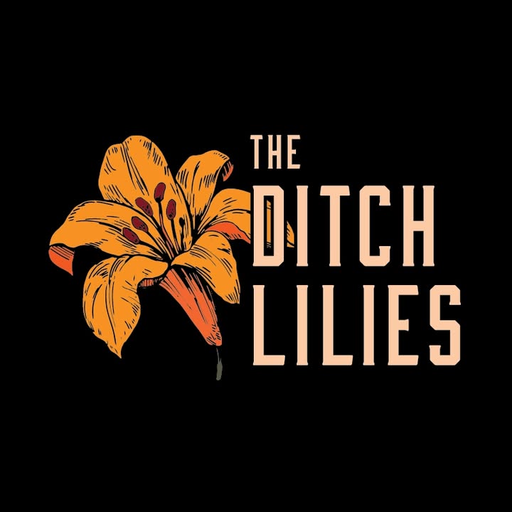 The Ditch Lilies